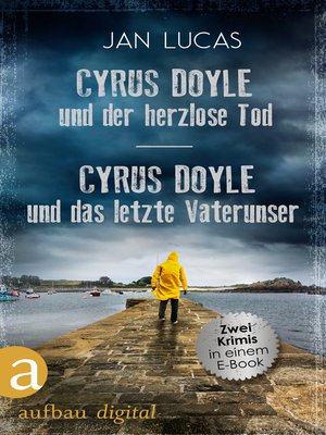 cover image of Cyrus Doyle und der herzlose Tod & Cyrus Doyle und das letzte Vaterunser